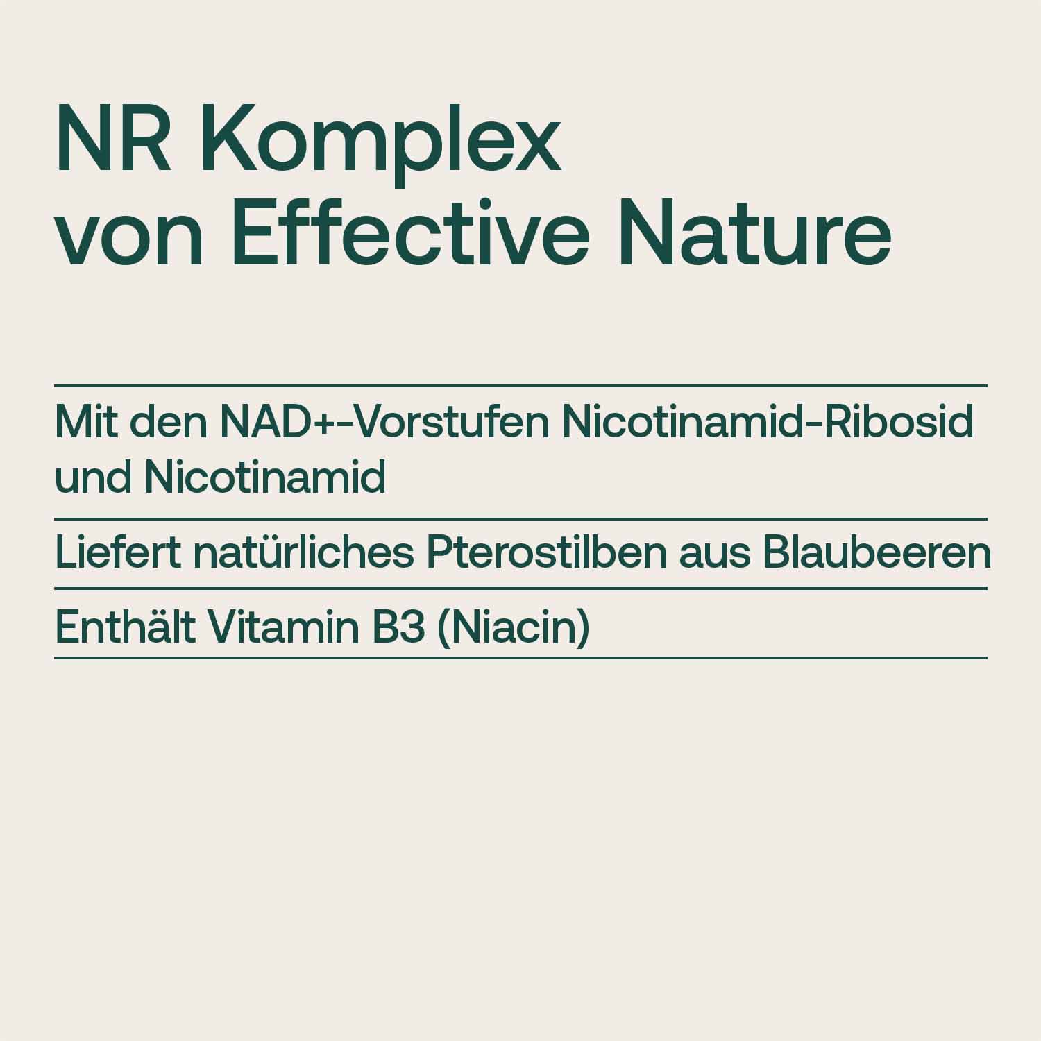 Produktabbildung des NR Komplex von Effective Nature, enthält NAD+-Vorstufen, Pterostilben und Vitamin B3.
