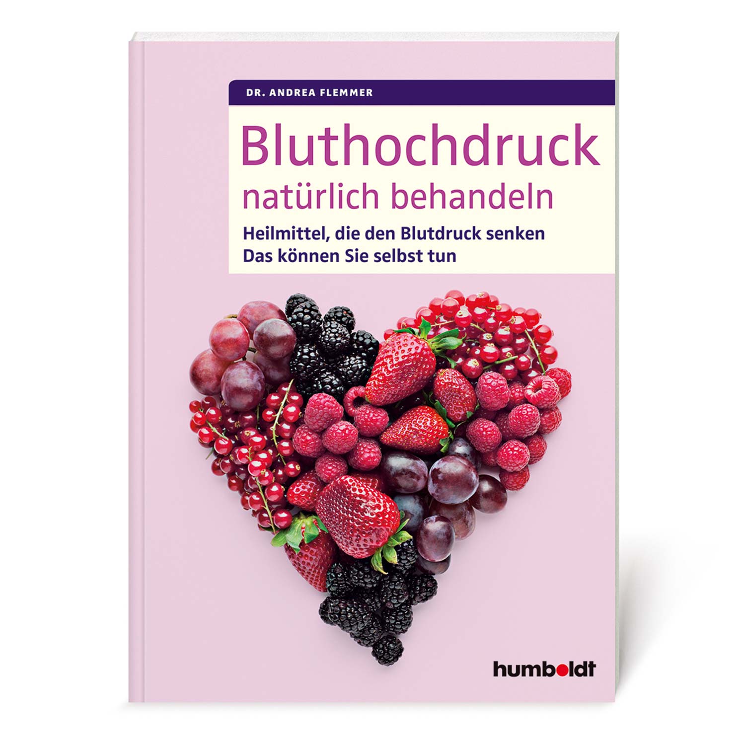 Buch 'Bluthochdruck natürlich behandeln' mit einem Herz aus Beeren auf dem Cover