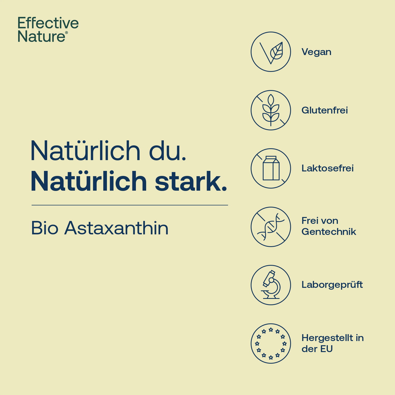 Unser Astaxanthin ist: vegan. glutenfrei, laktosefrei, frei von Gentechnik, laborgeprüft, hergestellt in der EU