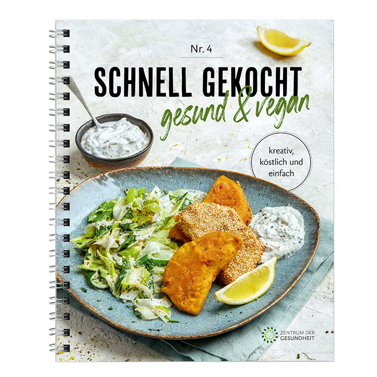 Schnell gekocht - gesund & vegan