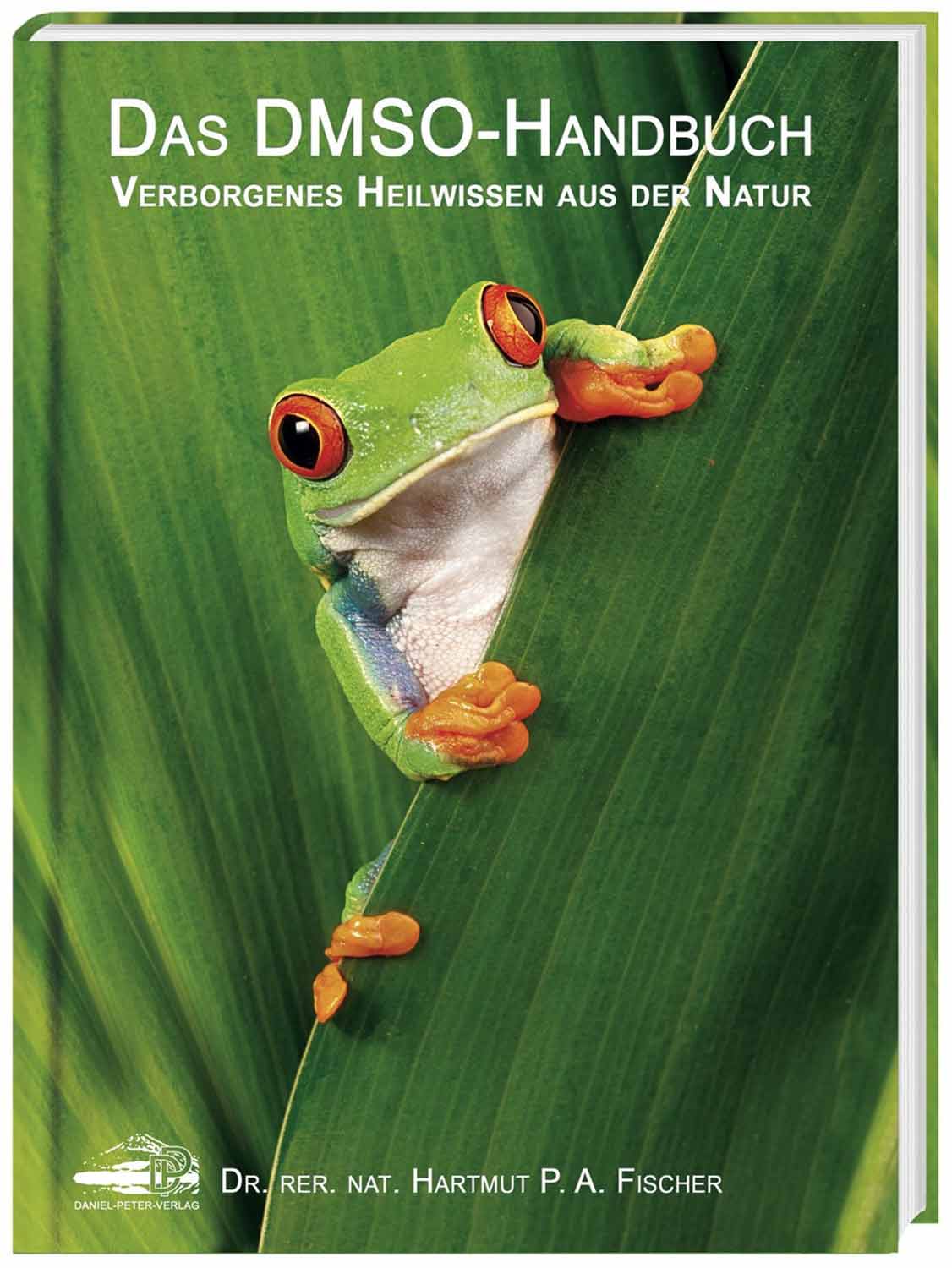 Buchcover von 'Das DMSO-Handbuch', zeigt einen grünen Frosch auf einem Blatt