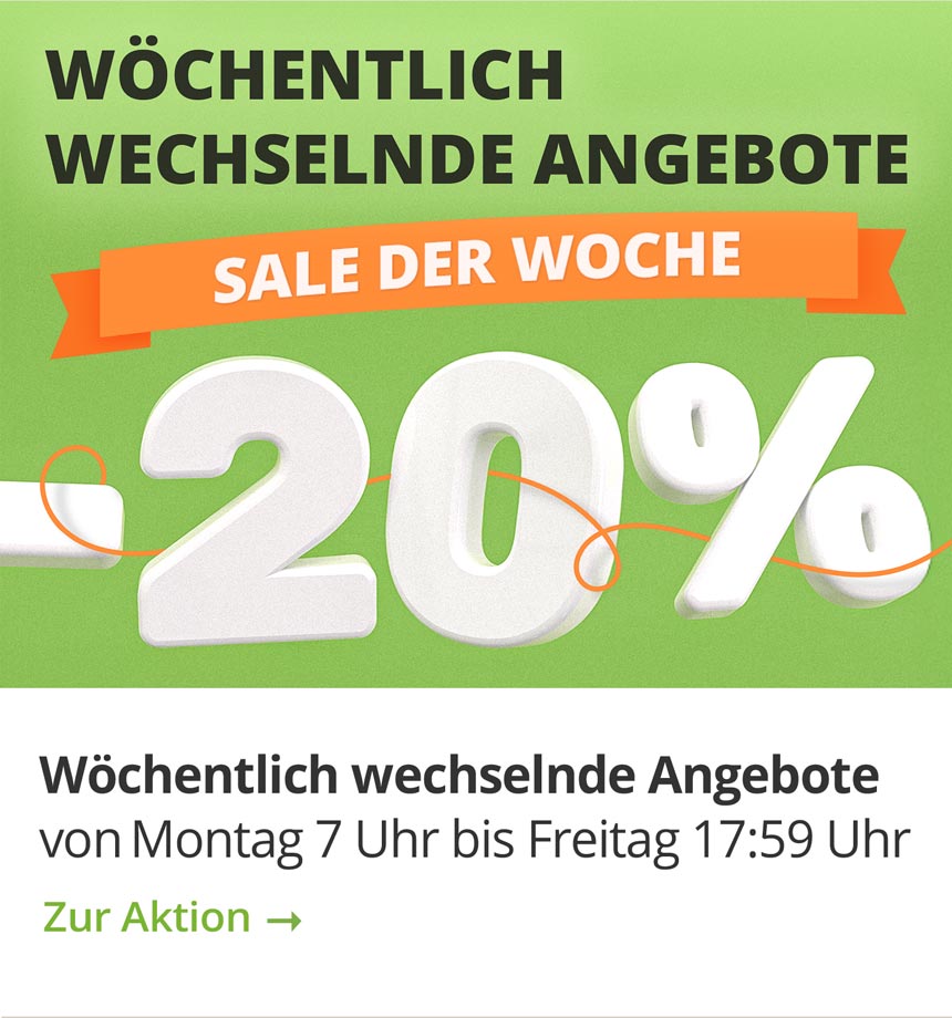 Werbung für wöchentlich wechselnde Angebote mit 20% Rabatt von Montag 7 Uhr bis Freitag 17:59 Uhr